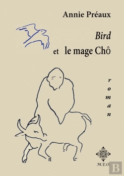 Bertrand.pt - Bird Et Le Mage Chô
