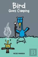 Bird Goes Camping