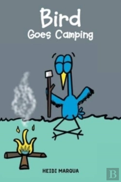 Bertrand.pt - Bird Goes Camping