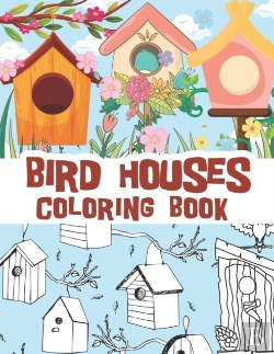 Bertrand.pt - Bird Houses Coloring Book