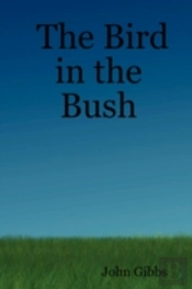 Bird In The Bush