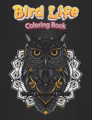Bird Life Coloring Book