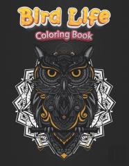 Bird Life Coloring Book