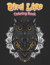Bird Life Coloring Book