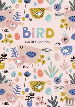 Bertrand.pt - Bird Loverâ€™S Blank Journal