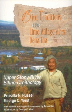 Bertrand.pt - Bird Traditions Of The Lime Village Area Dena`In - Upper Stony River Ethno-Ornithology