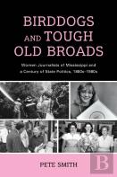 Birddogs And Tough Old Broads