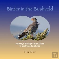 Bertrand.pt - Birder In The Bushveld