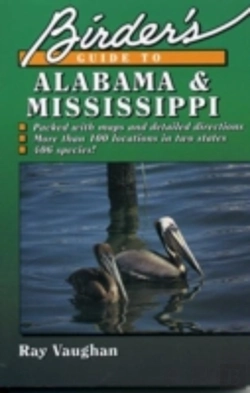 Bertrand.pt - Birder'S Guide To Alabama And Mississippi