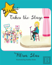 Birdie Takes The Stage