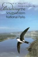 Birding The Southwestern National Parks