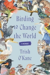 Birding To Change The World
