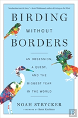 Bertrand.pt - Birding Without Borders An Obsession A Q