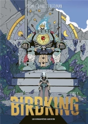 Birdking Tome 1