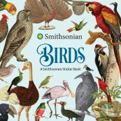 Birds: A Smithsonian Sticker Book