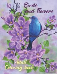 Birds And Flowers Adult Coloring Book