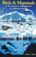Birds And Mammals Of The Antarctic, Subantarctic And Falkland Islands