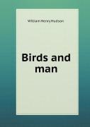 Birds And Man