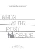 Birds At The Post Office