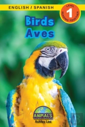 Birds - Aves: Bilingual  English - Spani