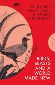 Birds, Beasts And A World Made New