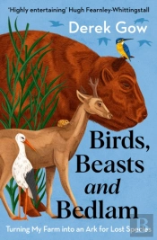 Birds, Beasts And Bedlam