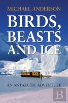 Birds, Beasts And Ice