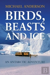 Birds, Beasts And Ice