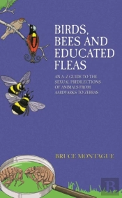 Birds, Bees And Educated Fleas
