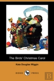 Birds' Christmas Carol (Dodo Press)