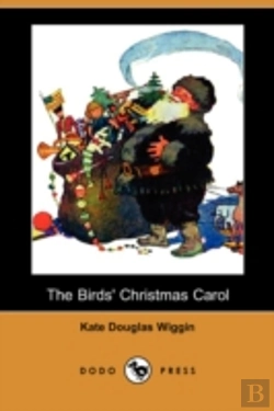 Bertrand.pt - Birds' Christmas Carol (Dodo Press)