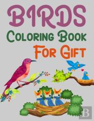 Birds Coloring Book For Gift