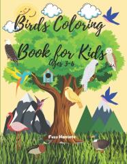 Birds Coloring Book For Kids Ages 3-6