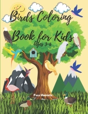 Birds Coloring Book For Kids Ages 3-6