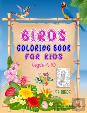 Birds Coloring Book For Kids