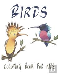 Birds Coloring Book For Kids