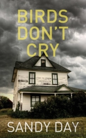 Birds Don'T Cry