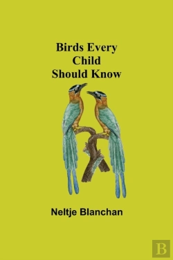 Bertrand.pt - Birds Every Child Should Know
