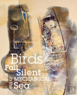 Bertrand.pt - Birds Fall Silent In The Mechanical Sea