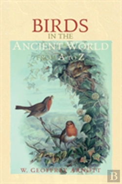 Bertrand.pt - Birds In The Ancient World From A To Z