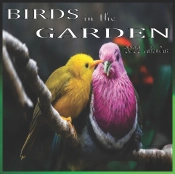 Birds In The Garden