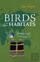 Birds In Their Habitats