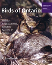 Birds Of Ontario: Habitat Requirements, Limiting Factors, And Status