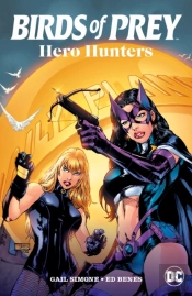 Birds Of Prey: Hero Hunters