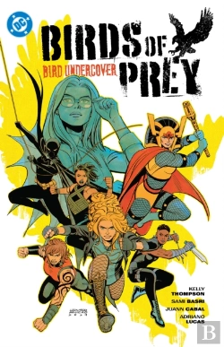 Bertrand.pt - Birds Of Prey Vol. 3: Bird Undercover
