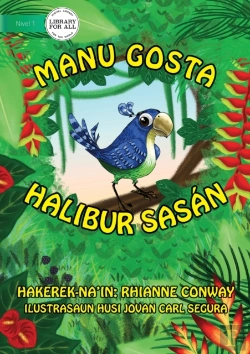 Bertrand.pt - Bird'S Things (Tetun Edition) - Manu Gosta Halibur Sasan
