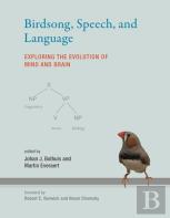 Birdsong, Speech, And Language