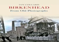 Birkenhead From Old Photographs