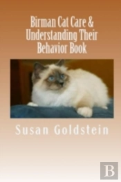 Birman Cat Care & Understanding Their Behavior Book