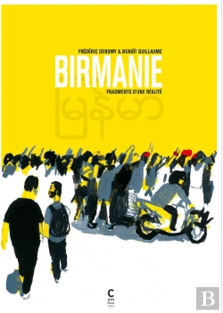 Bertrand.pt - Birmanie, Fragments D'Une Réalité